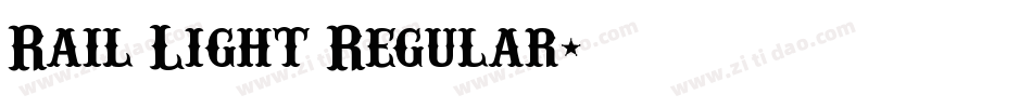 Rail Light Regular字体转换